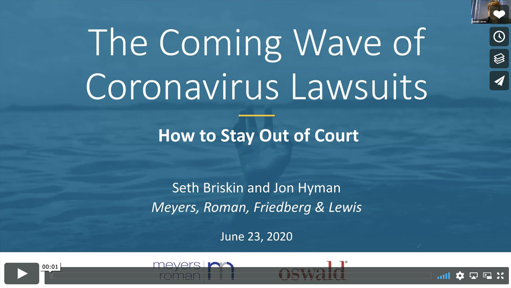 VIDEO: The Coming Wave of Coronavirus Lawsuits: How to Stay Out of Court